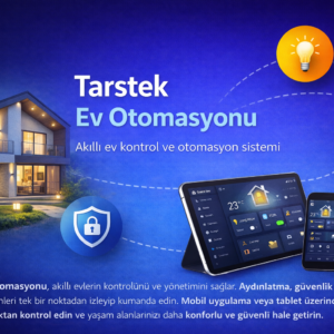 Tarstek Ev Otomasyonu